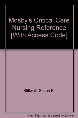 Mosby's Critical Care Nursing Reference