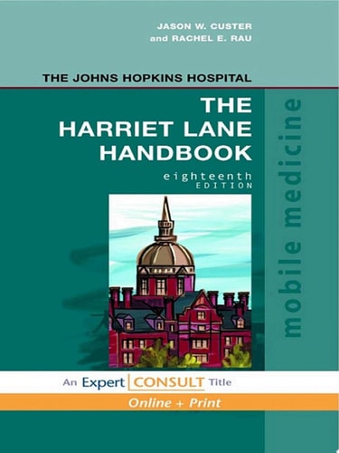 The Harriet Lane Handbook Mobile Medicine Series - Expert Consult