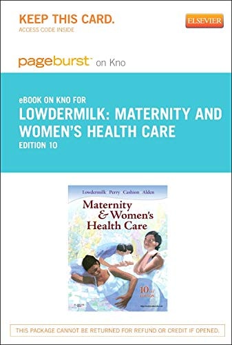 Maternity and Women's Health Care - Elsevier eBook on Intel Education Study (Retail Access Card)