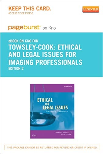 Ethical and Legal Issues for Imaging Professionals - Elsevier eBook on Intel Education Study (Retail Access Card)
