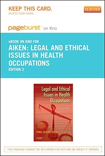 Legal and Ethical Issues in Health Occupations - Elsevier eBook on Intel Education Study (Retail Access Card) (Pageburst (Access Codes))