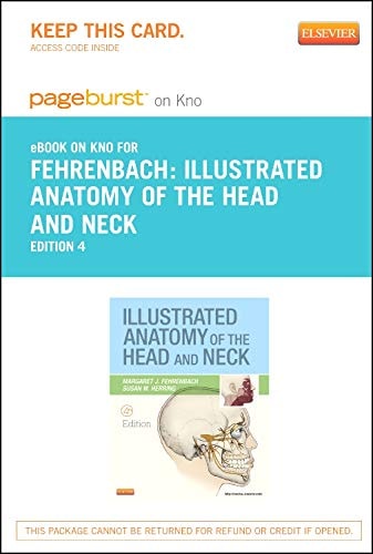Illustrated Anatomy of the Head and Neck - Elsevier eBook on Intel Education Study (Retail Access Card)
