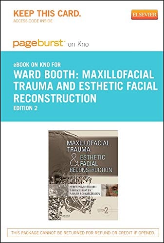 Maxillofacial Trauma and Esthetic Facial Reconstruction - Elsevier eBook on Intel Education Study (Retail Access Card)