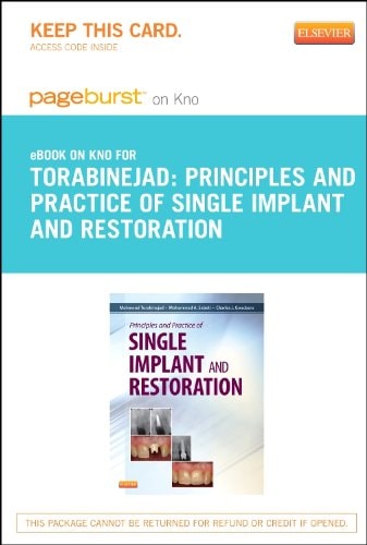 Principles and Practice of Single Implant and Restorations - Elsevier eBook on Intel Education Study (Retail Access Card)