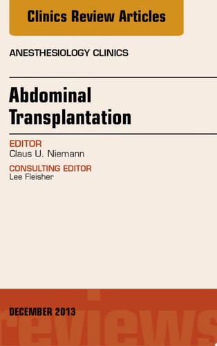 Transplantation, An Issue of Anesthesiology Clinics