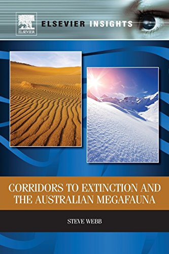 Corridors to Extinction and the Australian Megafauna