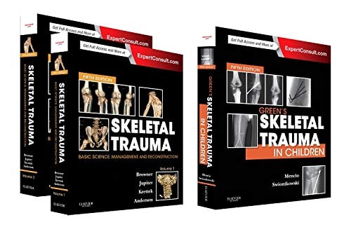 Skeletal Trauma Green's Skeletal Trauma in Children