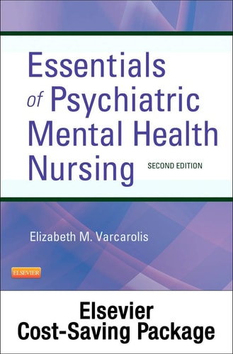Essentials of Psychiatric Mental Health Nursing - Text and Elsevier Adaptive Learning Package