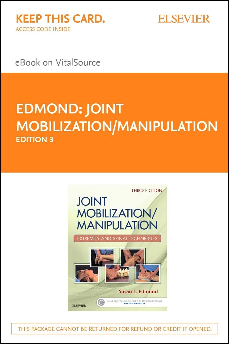 Joint Mobilization/Manipulation: Extremity and Spinal Techniques