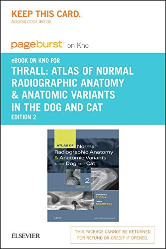 Atlas of Normal Radiographic Anatomy and Anatomic Variants in the Dog and Cat - Elsevier eBook on Intel Education Study (Retail Access Card)