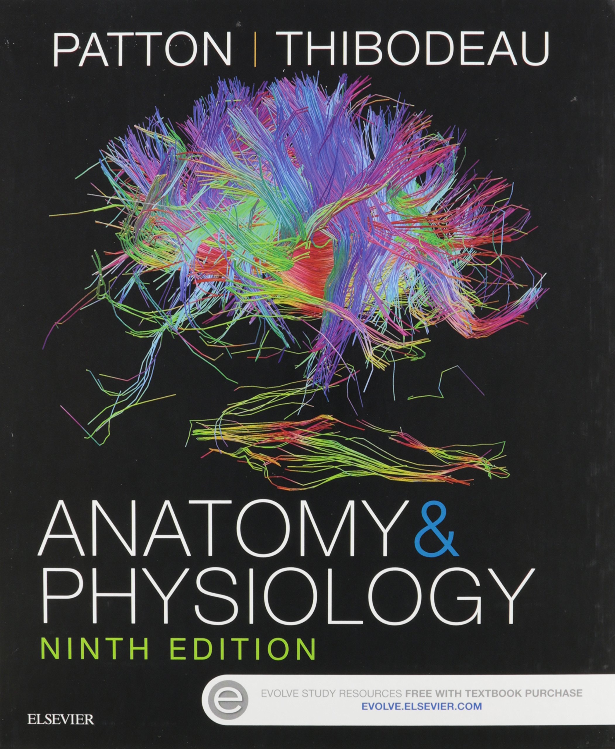 Anatomy and Physiology - Text and Elsevier Adaptive Quizzing Package