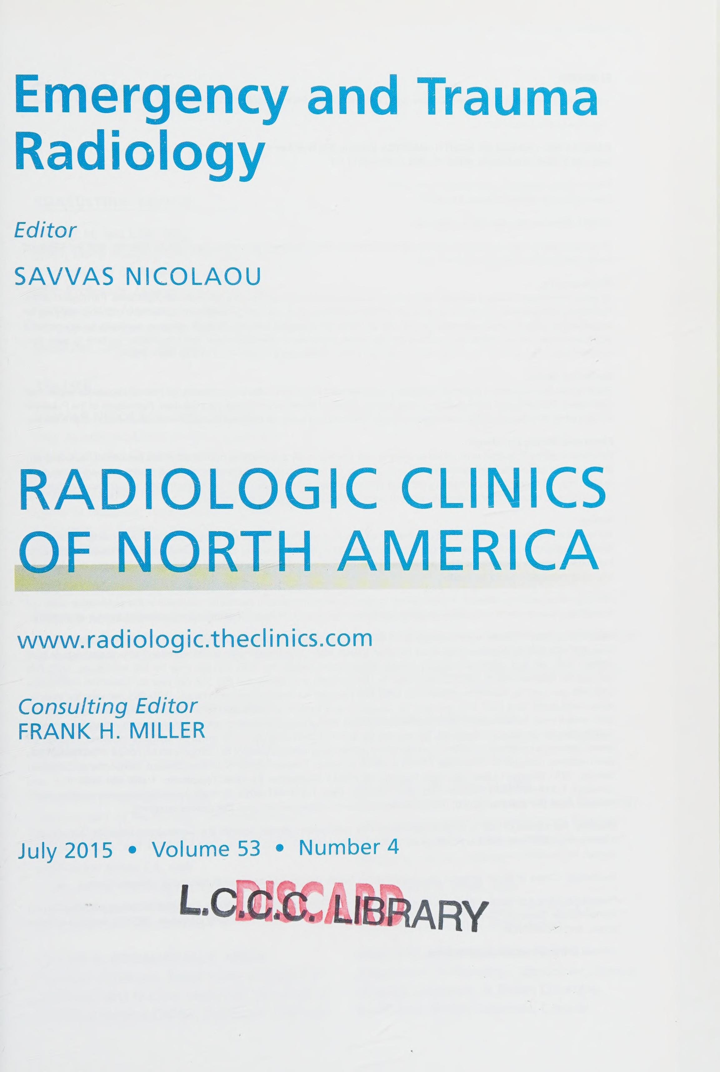 Emergency and Trauma Radiology, an Issue of Radiologic Clinics of North America