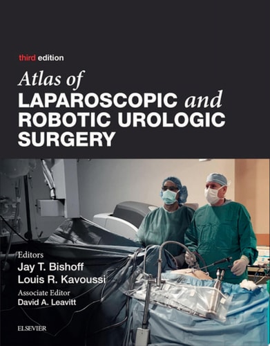 Atlas of Laparoscopic and Robotic Urologic Surgery E-Book