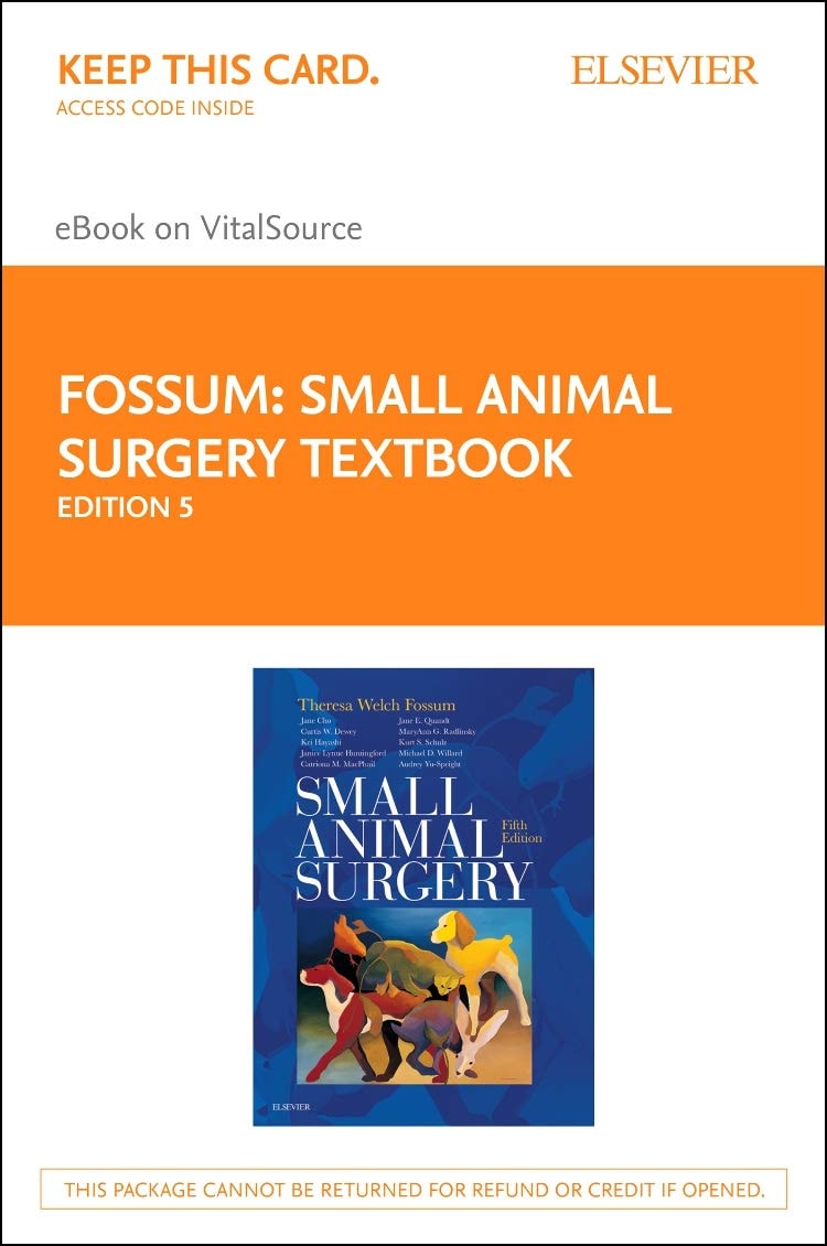 Small Animal Surgery Textbook Elsevier eBook on VitalSource (Retail Access Card)