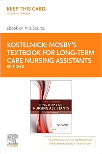 Mosby's Textbook for Long-Term Care Nursing Assistants - Elsevier eBook on VitalSource (Retail Access Card): Mosby's Textbook for Long-Term Care ... eBook on VitalSource (Retail Access Card)