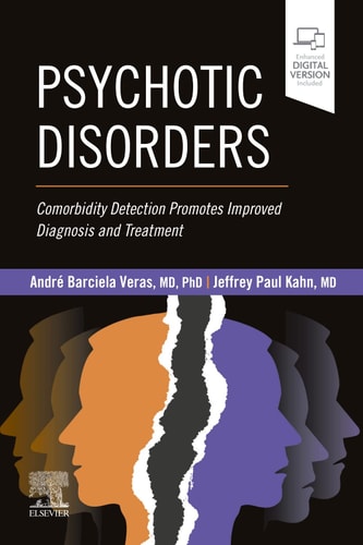 Psychotic Disorders Comorbidity Detection Promotes Improved Diagnosis and Treatment