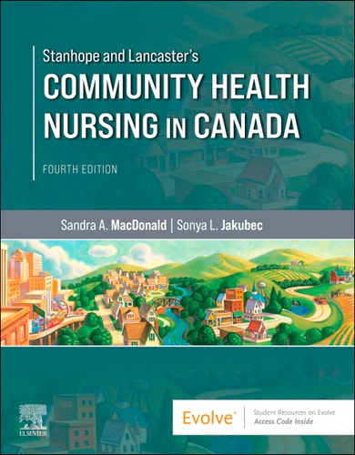Stanhope and Lancaster's Community Health Nursing in Canada