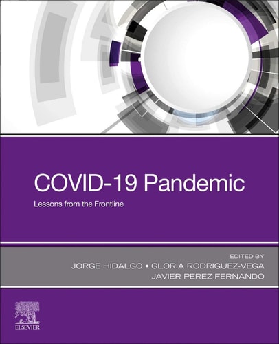 COVID-19 Pandemic Lessons from the Frontline