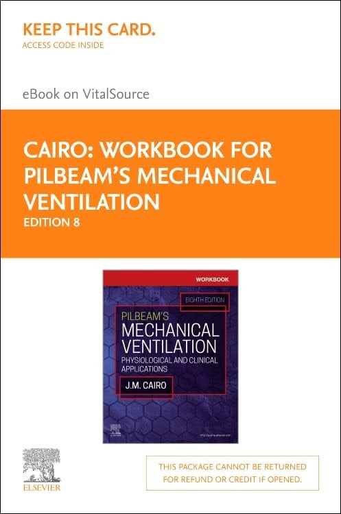 Workbook for Pilbeam's Mechanical Ventilation