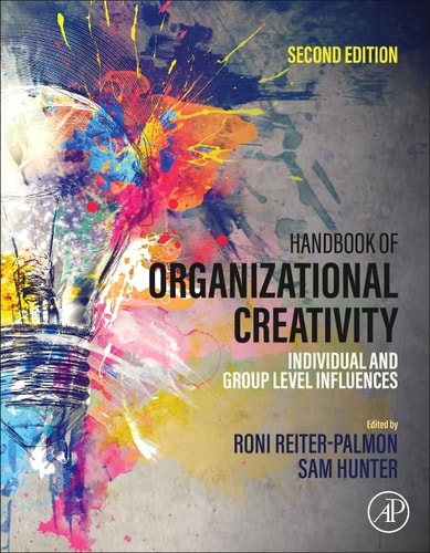 Handbook of Organizational Creativity Individual and Group Level Influences
