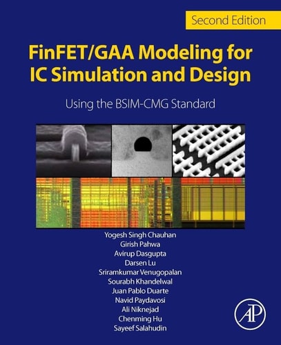 FinFET/GAA Modeling for IC Simulation and Design Using the BSIM-CMG Standard