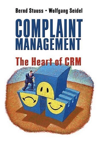 Complaint Management The Heart of CRM