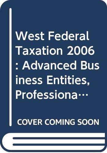 West Federal Taxation 2006: Advanced Business Entities, Professional Version
