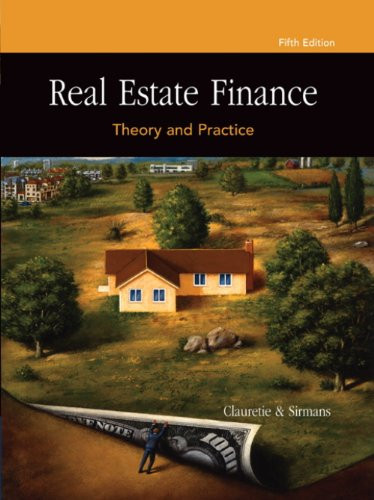 Problem Workbook - Real Estate Finance Theory & Practice