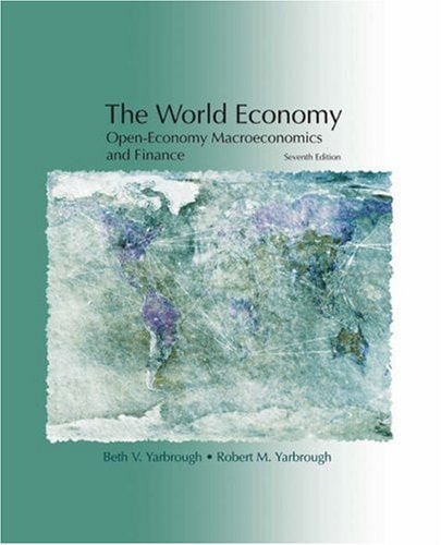 The World Economy Open-economy Macroeconomics and Finance