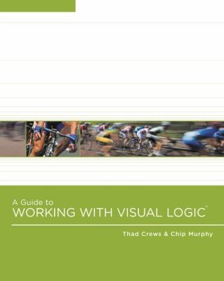 A Guide To Working With Visual Logic
