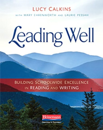 Leading Well Building Schoolwide Excellence in Reading and Writing