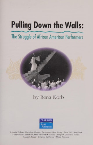 Pulling Down the Walls The Struggle of African American Performers