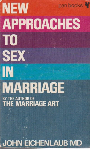 New Approaches to Sex in Marriage