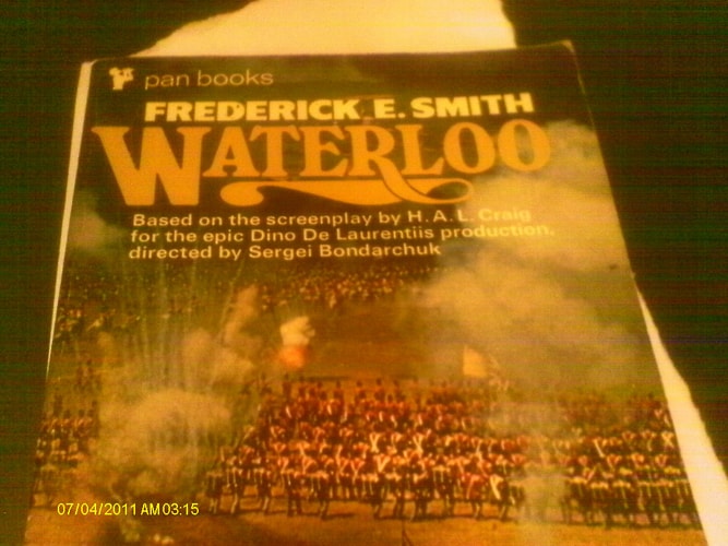 Waterloo: a Novel Based on the Screenplay by H. A. L. Craig for the Dino De Laurentiis Film 'Waterloo'