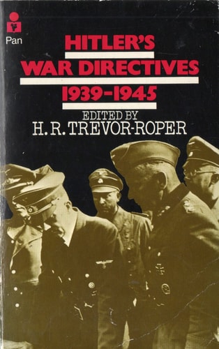 Hitler's War Directives 1939-1945