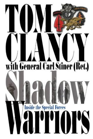 Shadow Warriors Inside the Special Forces