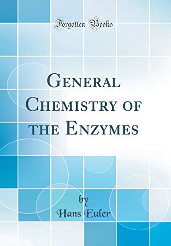 General Chemistry of the Enzymes (Classic Reprint)