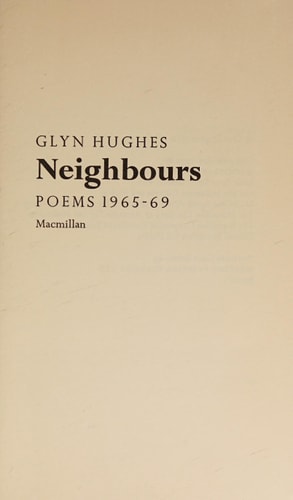 Neighbours: Poems, 1965-69
