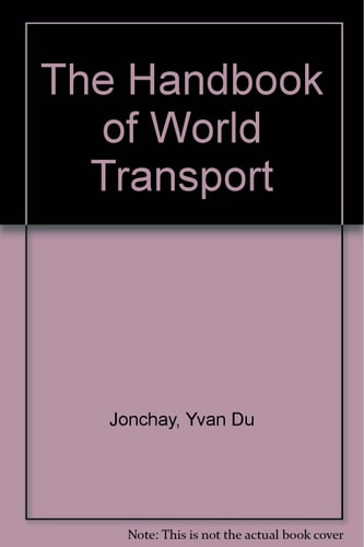 The Handbook of World Transport