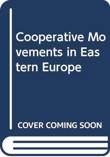 Cooperative Movements in Eastern Europe