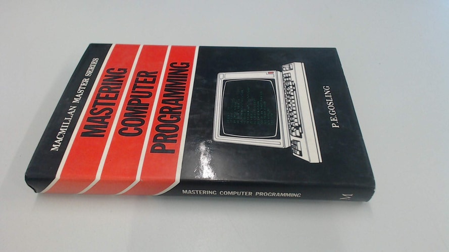 Mastering Computer Programming