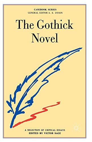 The Gothic Novel A Selection of Critical Essays