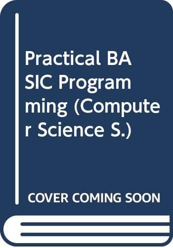 Practical Basic Programming