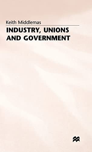 Industry, Unions and Government Twenty-One Years of NEDC