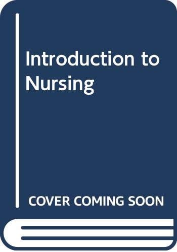 An Introduction to Nursing