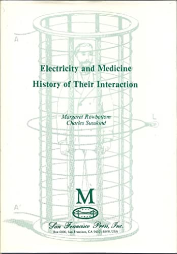 Electricity and Medicine: History of Their Interaction