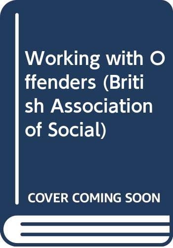 Working with Offenders