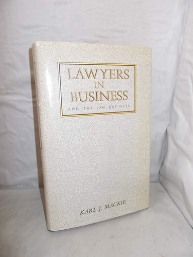Lawyers in Business And the Law Business