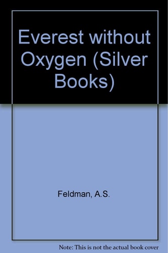 Everest Without Oxygen