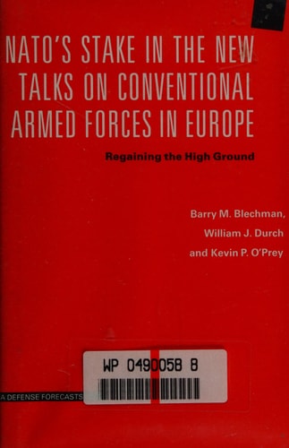 NATO's Stake in the New Talks on Conventional Armed Forces in Europe Regaining the High Ground
